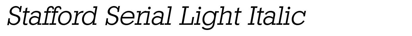 Stafford Serial Light Italic